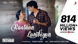 Raataan Lambiyan - Official Video |Shershaah | Sidharth - Kiara | Tanishk BI Jubin Nautiyal | Asees