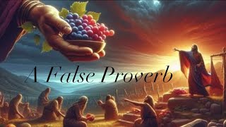 A False Proverb ~ Chuck Missler