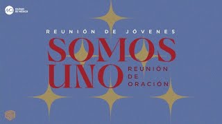 Reunión de oración | Especial:  Fin de año