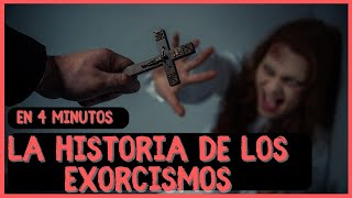 La Historia de los Exorcismos en 4 Minutos