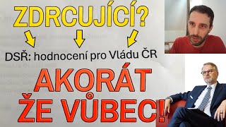 ANALÝZA DSŘ NENÍ ZDRCUJÍCÍ, ALE LACINÁ! Fiala, Bartoš, Trpkoš, VITA. Překážky a kmotři.