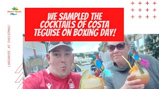 We Sampled The Cocktails Of Costa Teguise On Boxing Day! (Lanzarote at Christmas 2021!)