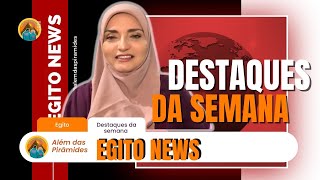 Egito Atual / NOTICIAS Além das Pirâmides