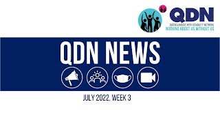 QDN eNews video update - July 2022 week 3