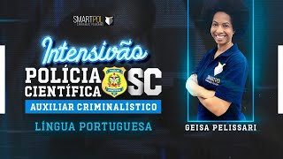 Intensivão AUX-SC - Língua Portuguesa | Professora Geisa Pelissari