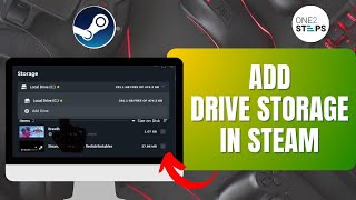 How to Add Drive Storage on Steam (EASY!!)