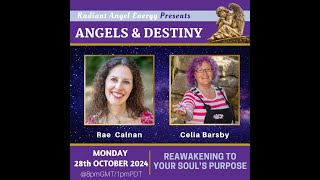 ANGELS & DESTINY Episode #379: ReAwakening to your Soul's Purpose.