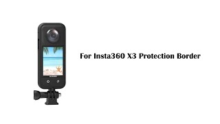 For Insta360 X3 A516 Panoramic Sports Camera Plastic Protection Border