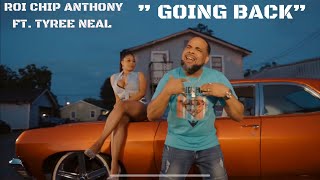 Slaughda Choice Of The Week | ROI ANTHONY FT TYREE NEAL | Going Back @Roichipanthony