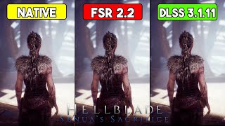 HELLBLADE: FSR 2.2 vs. DLSS 3.1.11 vs. NATIVE 1440p BENCHMARK