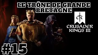 CRUSADER KINGS 3 [FR] #15 LE ROI CUTHREAD  D'ANGLETERRE, LA NORTHUMBRIE