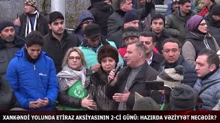 Etiraz aksiyası 2-ci gün - 13.12.2022