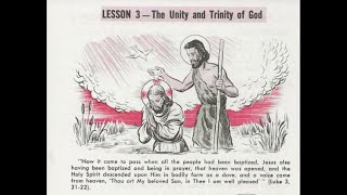 Lesson 3 The Unity & Trinity of God, The New Saint Joseph Baltimore Catechism. Part 1The Creed.