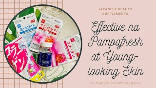 EFFECTIVE NA PAMPAFRESH AND YOUNG-LOOKING SKIN (JAPANESE BEAUTY SUPPLEMENTS) #japaneseskincare