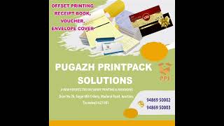 PUGAZH PRINTPACK SOLUTIONS, TIRUNELVELI. (PACKING  PRODUCTS AND ALL TYPES OF PRINTING) OFFSET PRINT