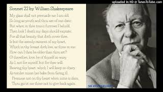 Poetry: Sonnet 22 by William Shakespeare (read by Sir John Gielgud)