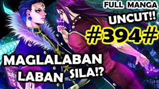 HxH Full Manga 394: Eto Na! HxH Assoc Kakin Empire Vs. Mafia??