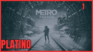 VAMO A PLATINAR  METRO EXODUS - 1