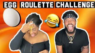 EGG ROULETTE CHALLENGE | COUPLES EDITION ‼️🥚