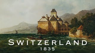 Switzerland, 1835