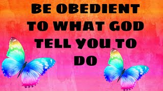 MissKTT- BE OBEDIENT TO WHAT GOD TELL YOU TO DO