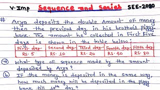 Sequence and series|| SEE 2080 || Fixed question || Compulsory Mathematics