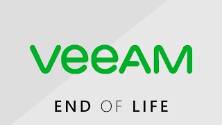 Veeam End of Life (EOL) - February 2023