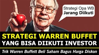 Strategi Jitu Warren Buffett Agar Bisa Dapat Saham Di Harga Diskon Ini Bisa Kita Teladani!