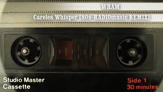 Wham! - Careless Whisper [80s-RADIOmusic REMIX] [Dolby 5.1 Sound]