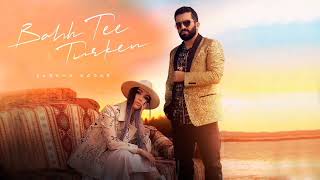 Bahh Tee & Turken – Sabaha Kadar (Music version)