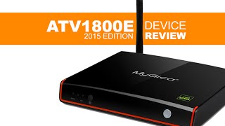 MyGica 2015 ATV1800E Device Review