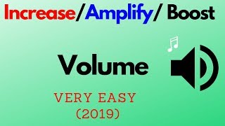 How to Amplify sound | Increase/Boost the Volume of your Speaker