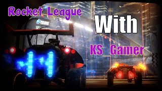 Rocket League- Competitive W/ KS_Gamer