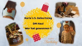 Karla´s 5.Geburtstag /Geschenke/ DM Haul / Vlog #12 /Gewinner der Verlosung