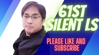 61st Silent Live Stream