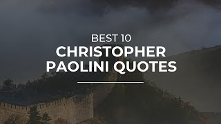 Best 10 Christopher Paolini Quotes  | Soul Quotes | Beautiful Quotes