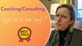 #142/365 -  Quel est le bon tarif pour un coaching ou un consulting ?