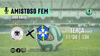 ALEMANHA x BRASIL - Amistoso Feminino | AO VIVO ⚽