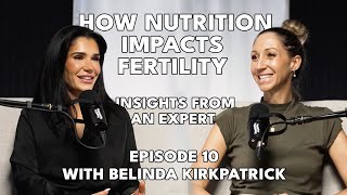 The Truth About Hormones and Nutrition with Belinda Kirkpatrick