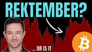 Bitcoin Live Trading: Rektember Upon Us? (..Or is it?)