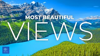 Top 10 Beautiful Views | GAZE IN AWE at the Top 10 Most Beautiful Views in the World