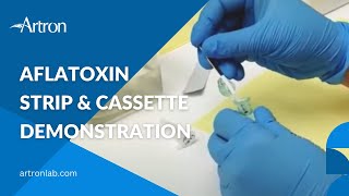 Aflaxtoxin Strip and Cassette Demonstration | Artron Laboratories