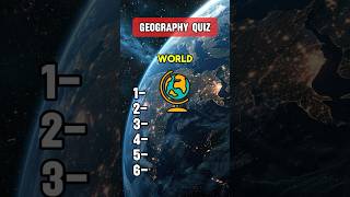 Geography quiz 🗺️ can you score 6/6?