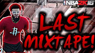 NBA 2K16 MY PARK • LAST NBA 2K16 HOOP MIXTAPE • IT'S LIT! • #SqizzymanProduction's