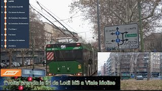 🚎 Prendo il filobus per la 1°volta della linea 🟢 91 Circolare Sinistra da Lodi M3 a Viale Molise