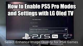 How to Enable PS5 Pro Modes and Settings with LG Oled TV