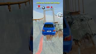 which car survive bridge  BeamNG.drive #shorts #beamngdrive  @MrBeast