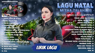 Lagu Natal Mitha Talahatu Full Album Terbaru 2023/2024 Enak Didengar - Yesus Lahir Ke Dunia (Lirik)