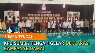 KPU Sumba Tengah Gelar Deklarasi Kampanye Damai