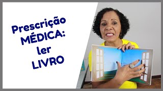 Prescrição MÉDICA  Leia um LIVRO para sua  CRIANÇA